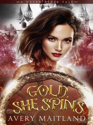cover image of Gold, She Spins
